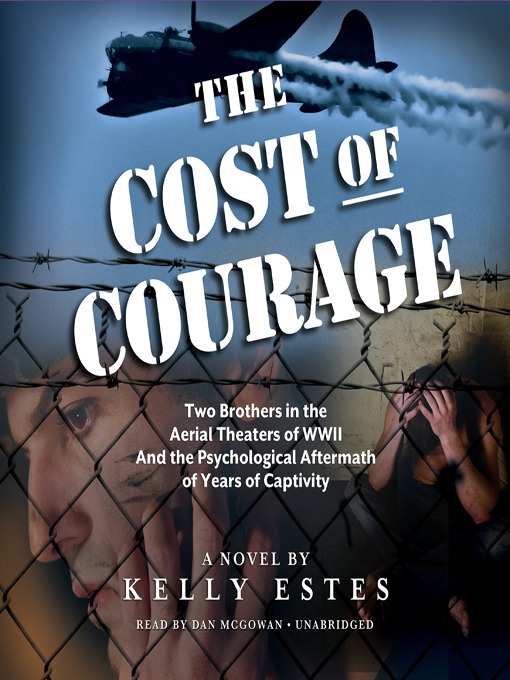 Title details for The Cost of Courage by Kelly Estes - Available